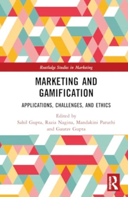 Marketing and Gamification: Applications, Challenges, and Ethics