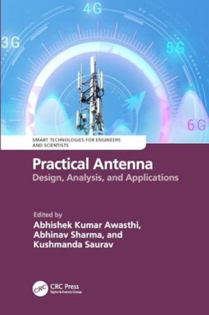 Practical Antenna: Design, Analysis, and Applications