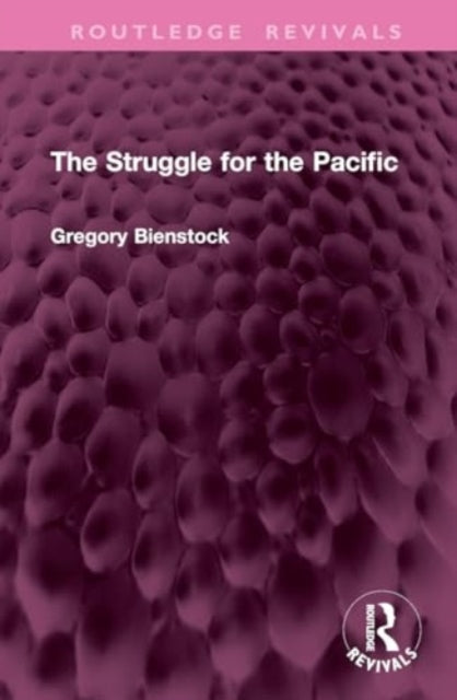 The Struggle for the Pacific