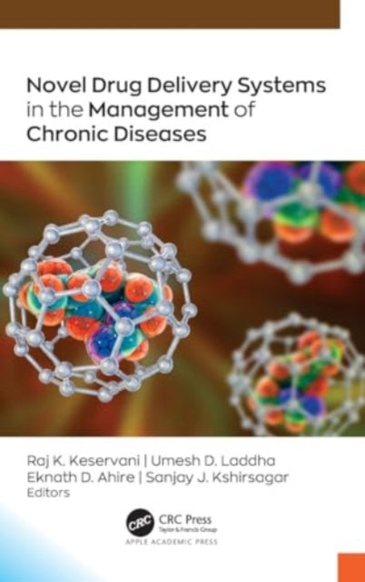 Novel Drug Delivery Systems in the Management of Chronic Diseases