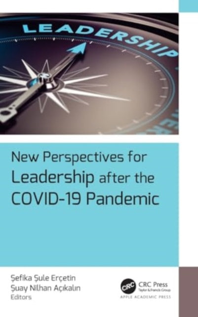 New Perspectives for Leadership after the COVID-19 Pandemic