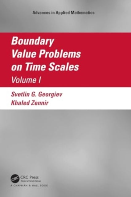 Boundary Value Problems on Time Scales, Volume I
