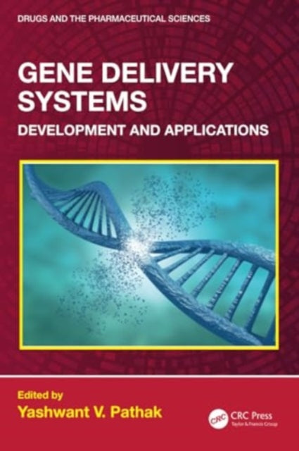 Gene Delivery Systems: Development and Applications