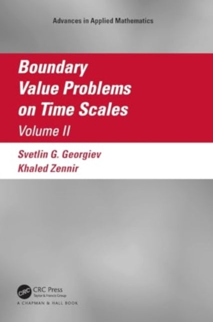 Boundary Value Problems on Time Scales, Volume II