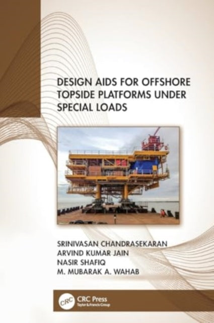 Design Aids for Offshore Topside Platforms Under Special Loads