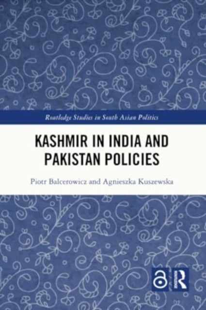 Kashmir in India and Pakistan Policies