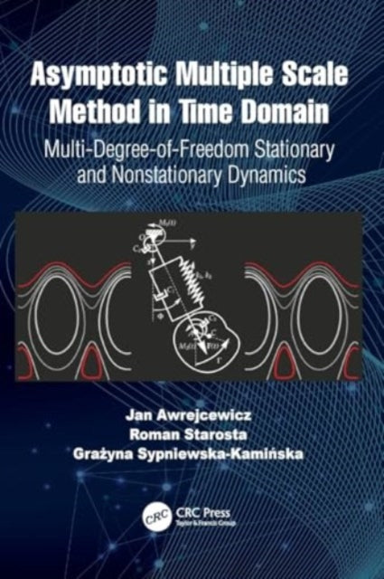 Asymptotic Multiple Scale Method in Time Domain: Multi-Degree-of-Freedom Stationary and Nonstationary Dynamics