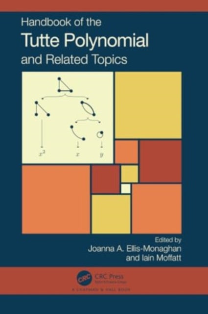 Handbook of the Tutte Polynomial and Related Topics