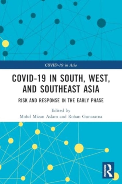 COVID-19 in South, West, and Southeast Asia: Risk and Response in the Early Phase