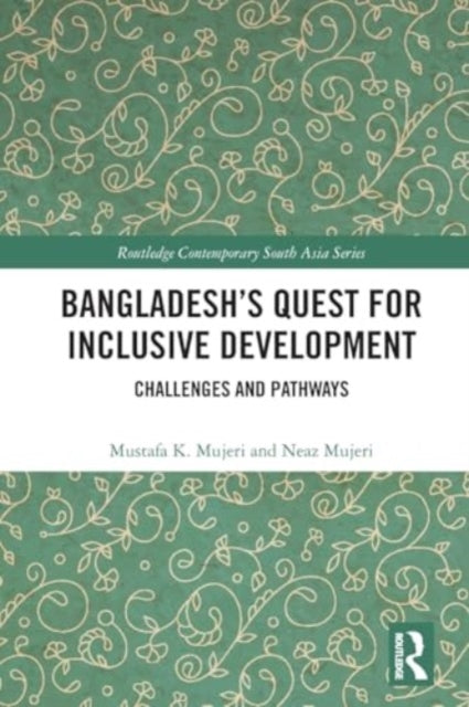 Bangladesh’s Quest for Inclusive Development: Challenges and Pathways