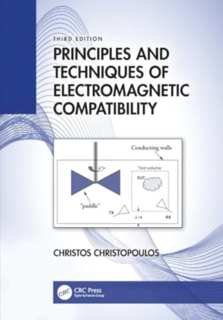 Principles and Techniques of Electromagnetic Compatibility