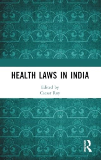 Health Laws in India