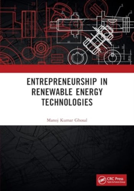 Entrepreneurship in Renewable Energy Technologies