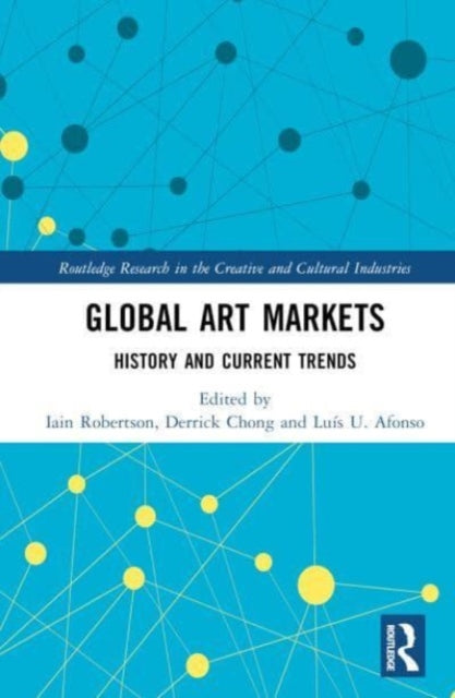 Global Art Markets: History and Current Trends