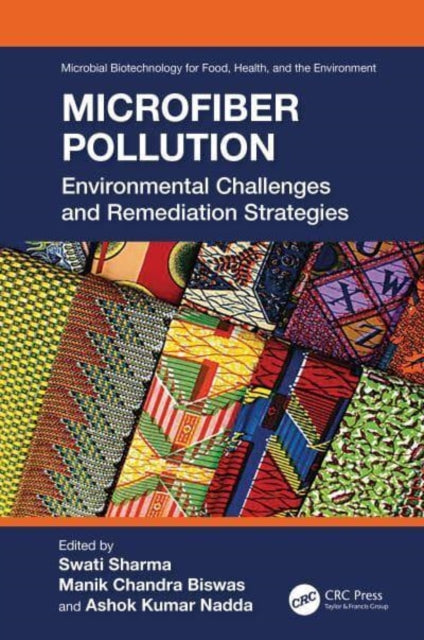 Microfiber Pollution: Environmental Challenges and Remediation Strategies