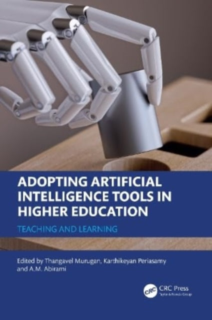 Adopting Artificial Intelligence Tools in Higher Education: Teaching and Learning