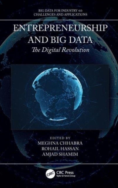 Entrepreneurship and Big Data: The Digital Revolution