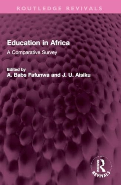 Education in Africa: A Comparative Survey