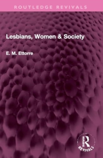 Lesbians, Women & Society