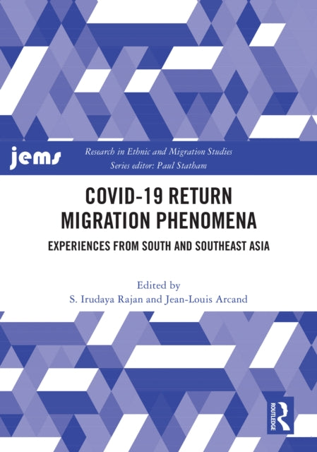 COVID-19 Return Migration Phenomena: Experiences from South and Southeast Asia