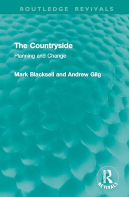 The Countryside: Planning and Change