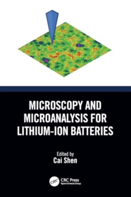 Microscopy and Microanalysis for Lithium-Ion Batteries