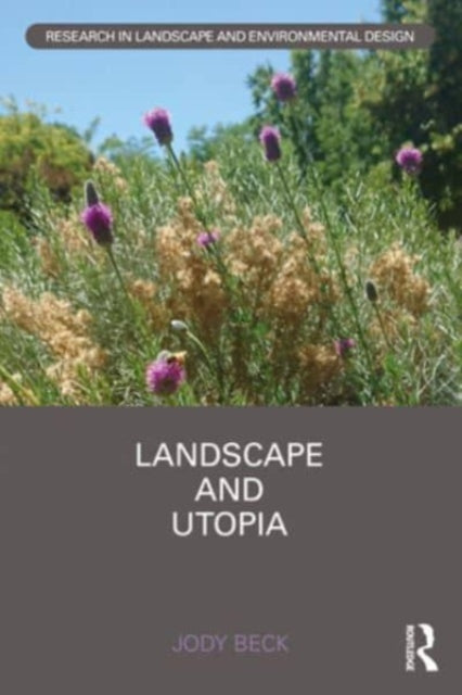 Landscape and Utopia