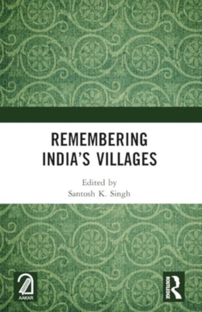 Remembering India’s Villages