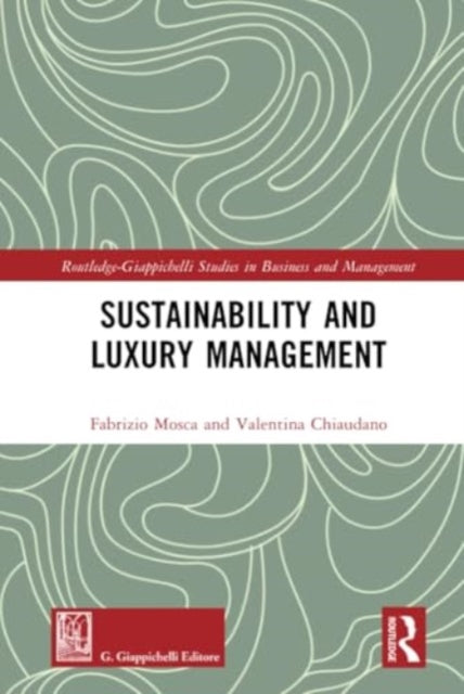 Sustainability and Luxury Management