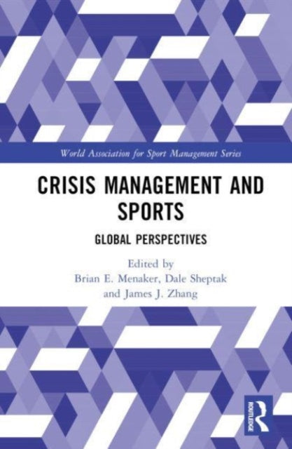 Crisis Management and Sports: Global Perspectives