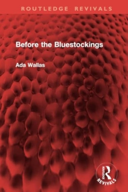 Before the Bluestockings