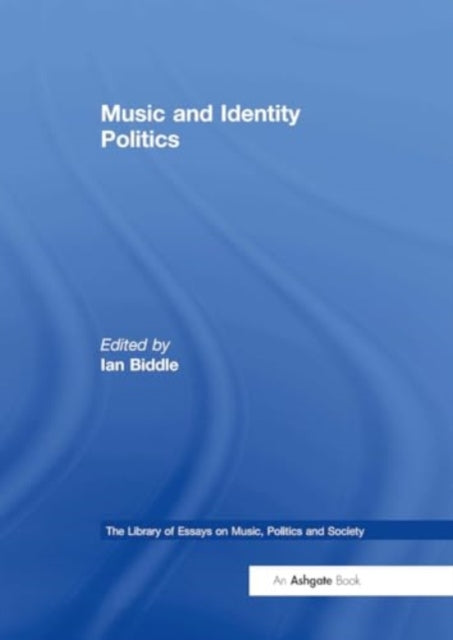 Music and Identity Politics