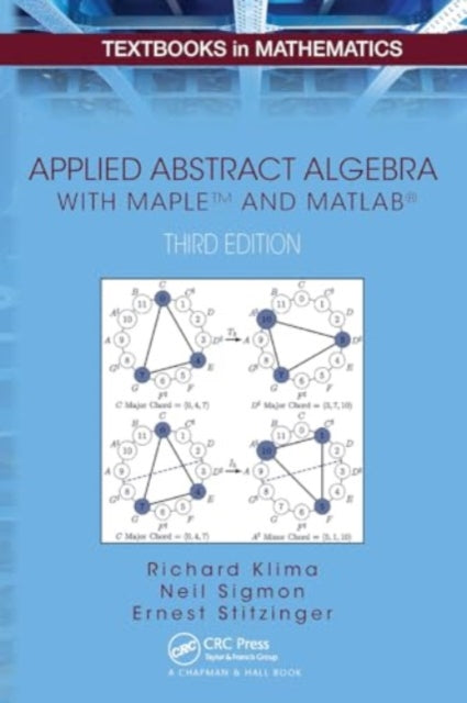 Applied Abstract Algebra with MapleTM and MATLAB?