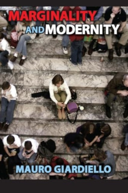 Marginality and Modernity