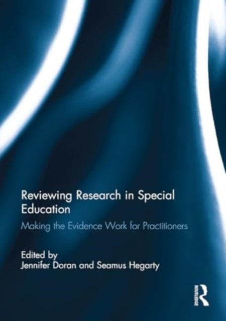 Reviewing Research in Special Education: Making the Evidence Work for Practitioners
