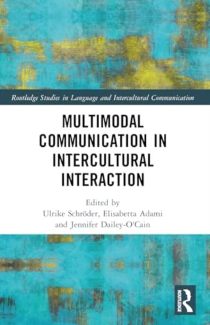 Multimodal Communication in Intercultural Interaction