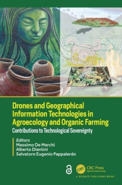 Drones and Geographical Information Technologies in Agroecology and Organic Farming: Contributions to Technological Sovereignty