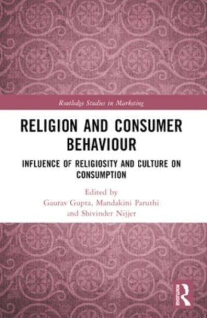Religion and Consumer Behaviour: Influence of Religiosity and Culture on Consumption