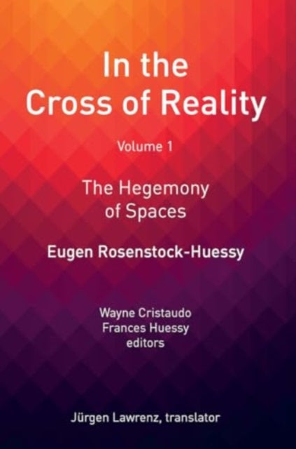 In the Cross of Reality: The Hegemony of Spaces