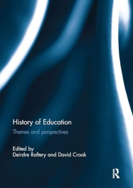 History of Education: Themes and Perspectives