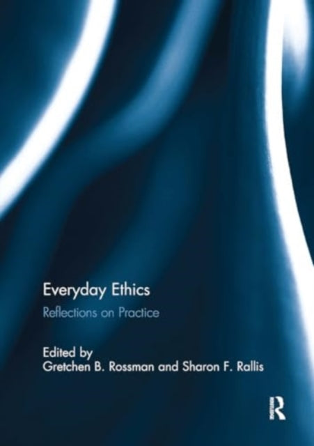 Everyday Ethics: Reflections on Practice