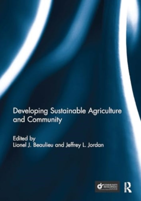Developing Sustainable Agriculture and Community