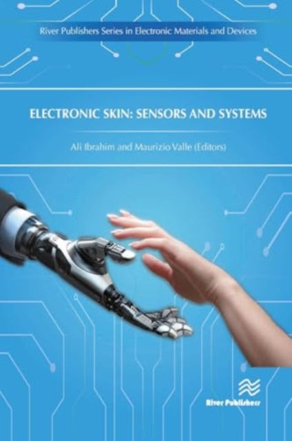Electronic Skin: Sensors and Systems