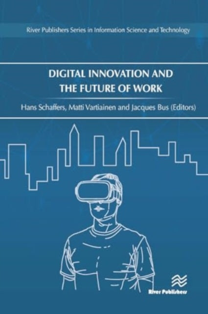 Digital Innovation and the Future of Work