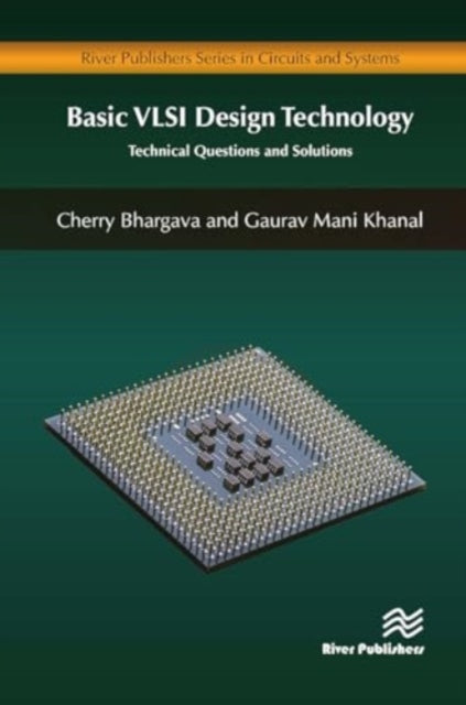 Basic VLSI Design Technology: Technical Questions and Solutions