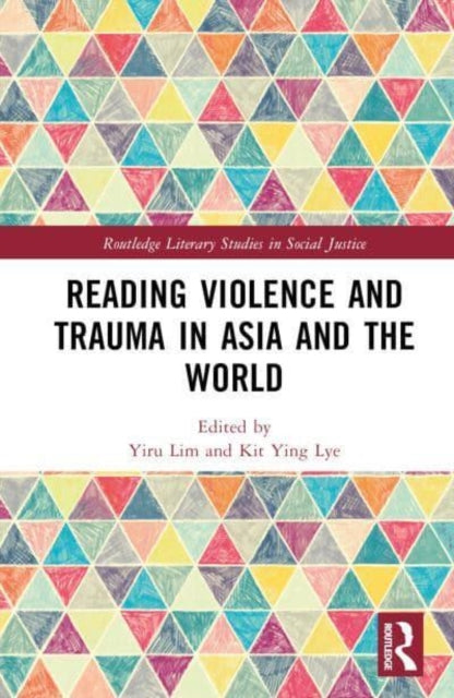 Reading Violence and Trauma in Asia and the World