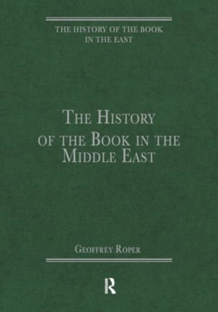 The History of the Book in the Middle East