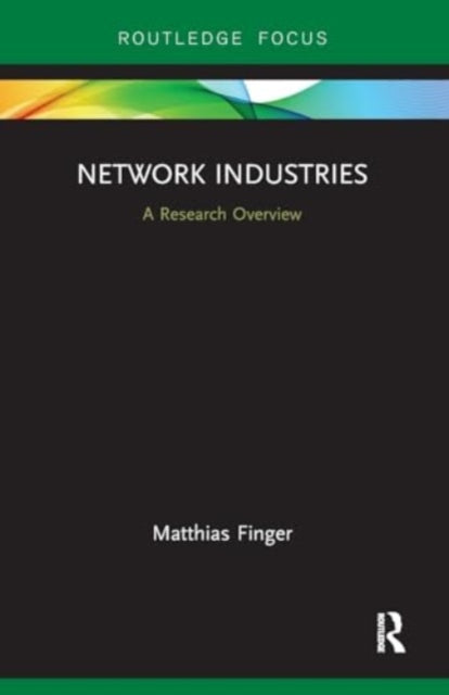 Network Industries: A Research Overview