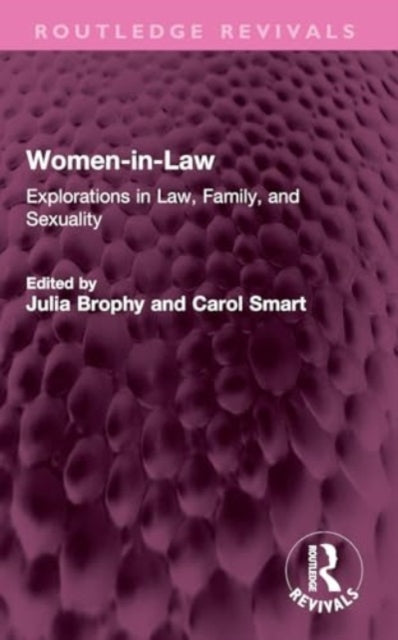 Women-in-Law: Explorations in Law, Family, and Sexuality