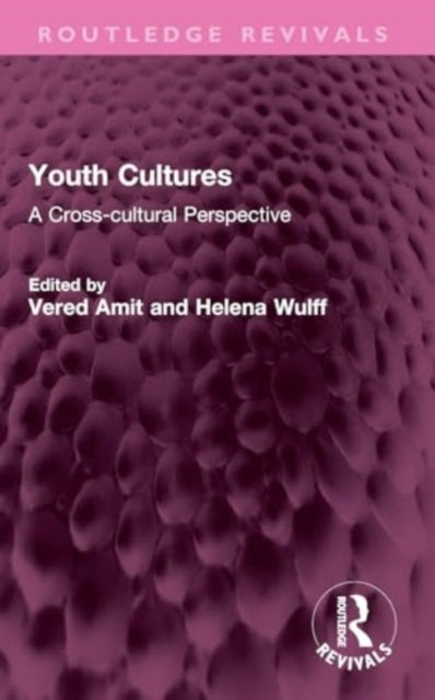 Youth Cultures: A Cross-cultural Perspective